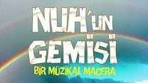 Nuh'un Gemisi Dublajlı Fragman görüntüsü