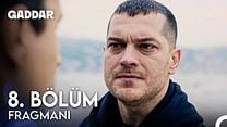 Gaddar 8.Bölüm Fragmanı görüntüsü