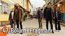 Ateş Kuşları 47.Bölüm Fragmanı görüntüsü