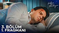 Korkma Ben Yanındayım 3.Bölüm Fragmanı görüntüsü