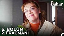 Bahar 6.Bölüm Fragmanı görüntüsü