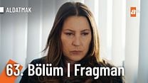 Aldatmak 63.Bölüm Fragmanı görüntüsü