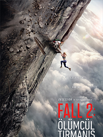Fall 2: Ölümcül Tırmanış
