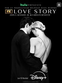Love Story: John F. Kennedy Jr. & Carolyn Bessette posteri
