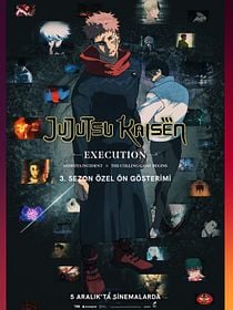 Jujutsu Kaisen: Execution