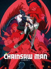 Chainsaw Man - The Movie: Reze Arc