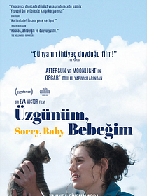 Üzgünüm, Bebeğim