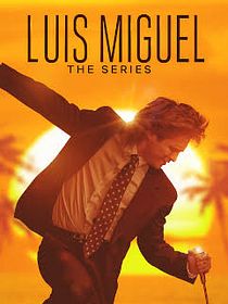 Luis Miguel, the Series