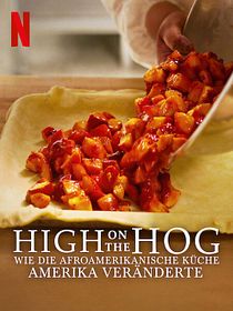 High On The Hog: How African American Cuisine Transformed America