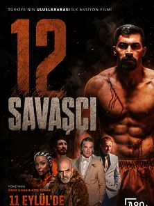 12 Savaşçı Altyazılı Fragman görüntüsü