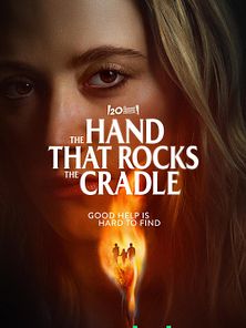 The Hand That Rocks The Cradle Fragman görüntüsü