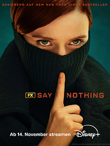 Say Nothing Sezon 1 posteri