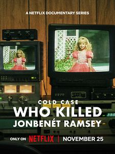 Cold Case: Who Killed JonBenét Ramsey Sezon 1 posteri