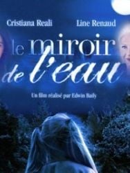 Le Miroir de l'eau Sezon 1 posteri