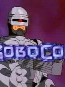 Robocop : The Animated Series Sezon 1 posteri