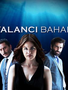 Yalancı Bahar Sezon 1 posteri