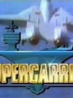 Supercarrier Sezon 1 posteri