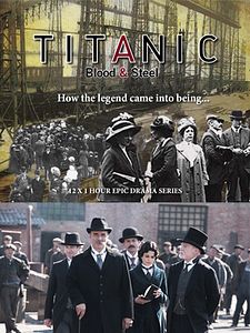 Titanic: Blood and Steel Sezon 1 posteri