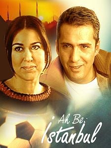 Ah Be İstanbul Sezon 1 posteri