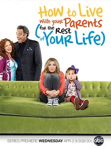 How To Live With Your Parents (For The Rest of Your Life) Sezon 1 posteri