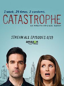 Catastrophe Sezon 3 posteri