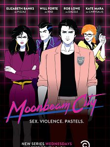 Moonbeam City Sezon 1 posteri