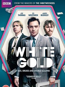 White Gold Sezon 1 posteri