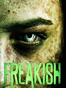 Freakish Sezon 1 posteri