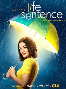 Life Sentence Sezon 1 posteri