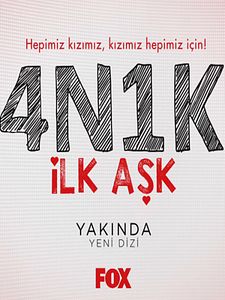 4N1K İlk Aşk Sezon 1 posteri