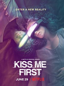 Kiss Me First Sezon 1 posteri