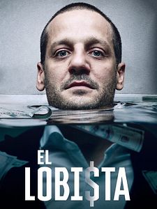 El Lobista Sezon 1 posteri