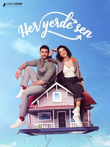 Her Yerde Sen Sezon 1 posteri