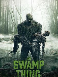 Swamp Thing Sezon 1 posteri