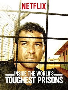 Inside The World's Toughest Prisons Sezon 6 posteri