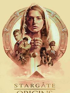 Stargate Origins Sezon 1 posteri