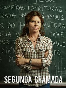 Segunda Chamada Sezon 2 posteri