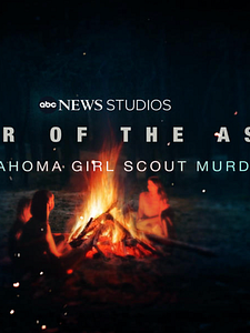 Keeper of the Ashes: The Oklahoma Girl Scout Murder Sezon 1 posteri