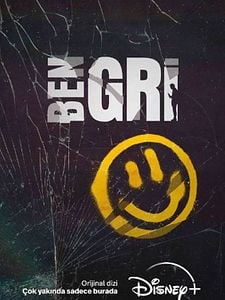 Ben Gri Sezon 1 posteri