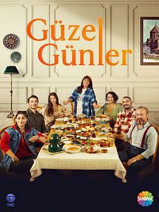 Güzel Günler Sezon 1 posteri