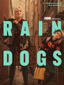 Rain Dogs Sezon 1 posteri