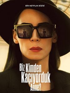 Biz Kimden Kaçıyorduk Anne? Sezon 2 posteri