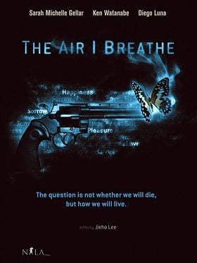 The Air I Breathe posteri