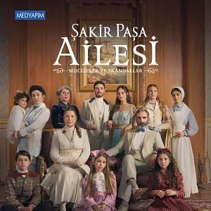 Fotoğraf Şakir Paşa Ailesi: Mucizeler ve Skandallar