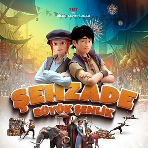 Fotoğraf Şehzade: Büyük Şenlik