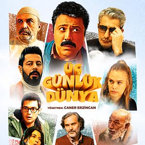 Fotoğraf Üç Günlük Dünya