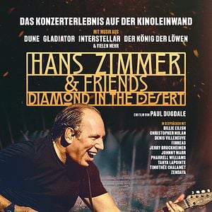 Fotoğraf Hans Zimmer & Friends: Diamond In The Desert