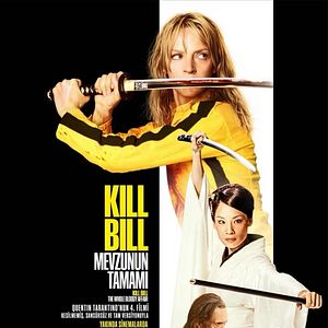 Fotoğraf Kill Bill: Mevzunun Tamamı
