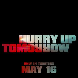 Fotoğraf Hurry Up Tomorrow