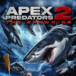 Fotoğraf Apex Predators 2: The Spawning